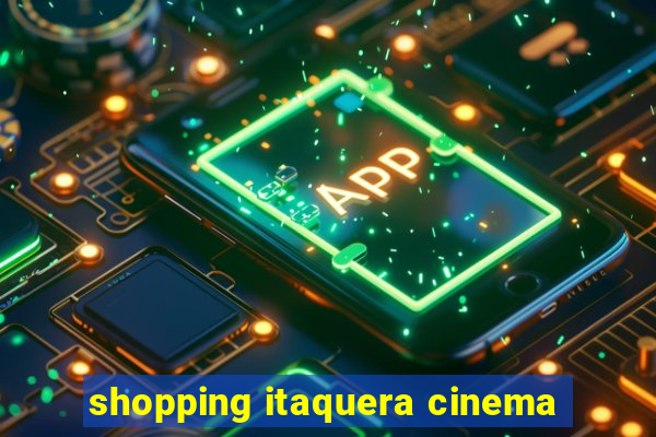 shopping itaquera cinema